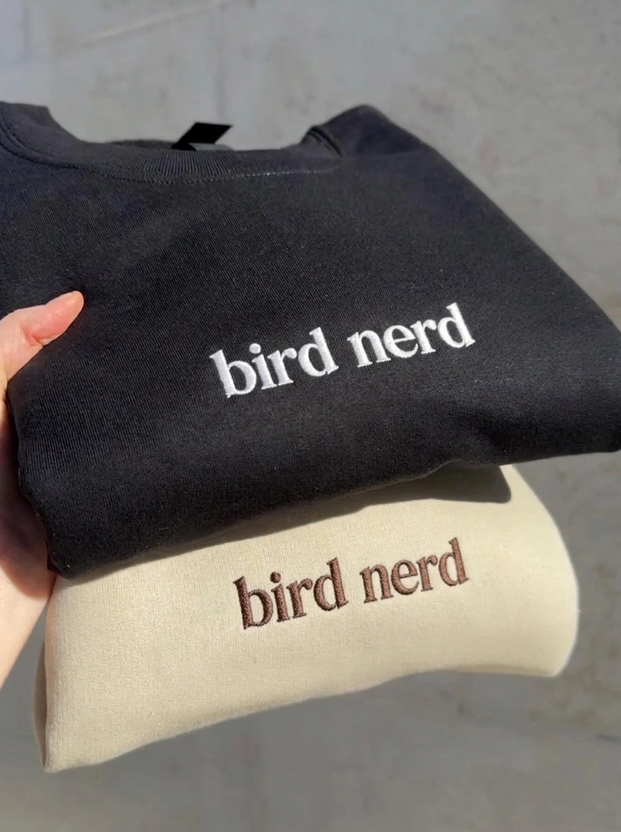 Bird Nerd Shirt, Custom Embroidered Sweatshirt Bird Watching, Birding Hoodie, Bird Lover Gifts
