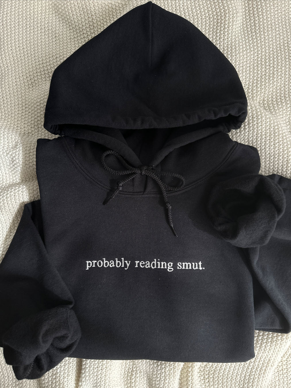 Probably Reading Smut Embroidery – Funny Book Lover Quote Design